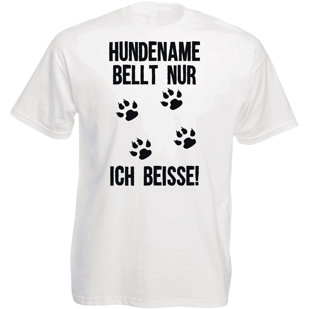 Funshirt weiß oder schwarz - Hund bellt nur