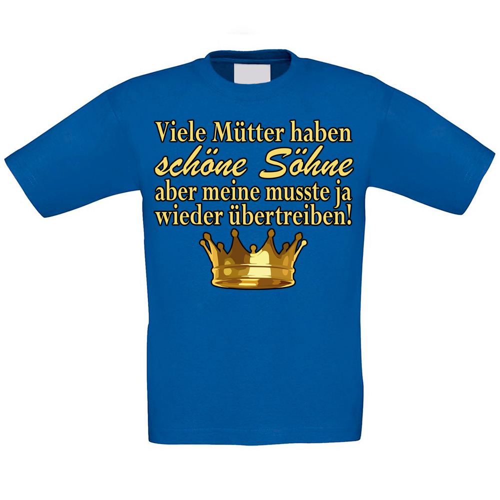 Kinder T-Shirt Modell: Viele Mütter haben schöne Söhne