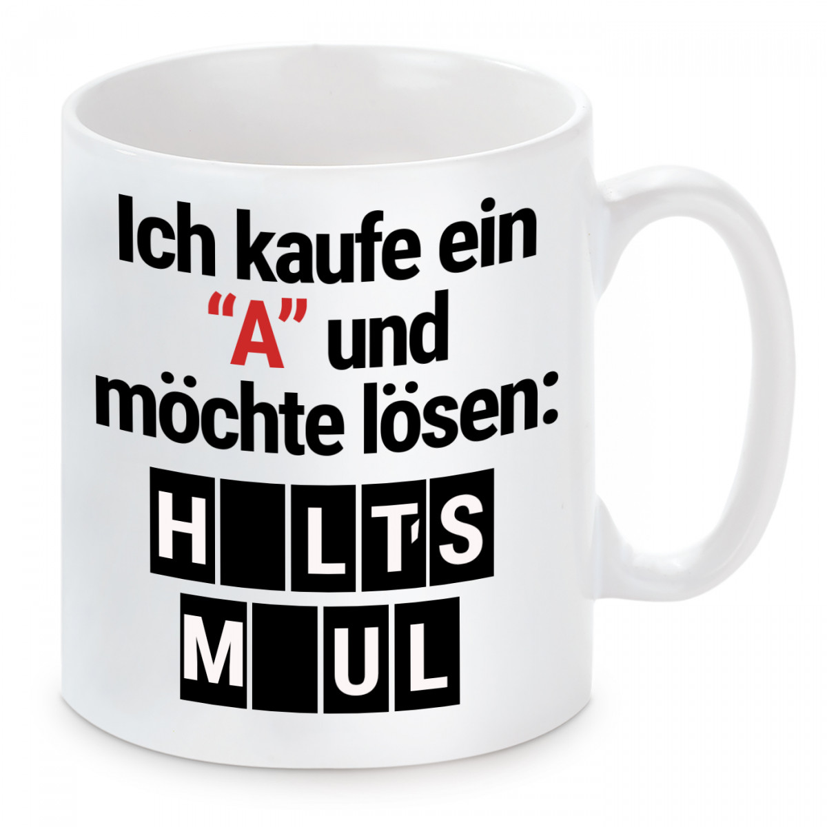 Keramiktasse Ich kaufe ein A - Halt's Maul - 2 Seiten - Herz auf 4 Pfoten