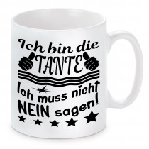 Tasse Modell: Ich bin die Tante