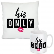 Kissen oder Tasse mit Motiv Modell: Her One - His Only