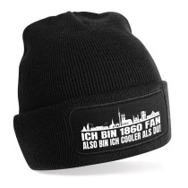 Beanie Strickmütze mit Spruch | Ich bin 1860 Fan also bin ich cooler als du! | Farbwahl | weiche und warme Fußball Mütze für München Fan | Skyline | SoftTouch Einheitsgröße für Erwachsene