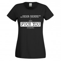 Funshirt weiß oder schwarz, als Tanktop oder Shirt - Sehr gerne. Das FUCK YOU im Büro.