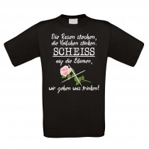 Funshirt oder Tanktop: Die Rosen stechen, die Veilchen stinken......