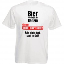 Funshirt weiß oder schwarz - Drink don't drive