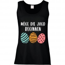 Funshirt oder Tanktop: Möge die Jagd beginnen.