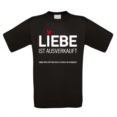 Funshirt oder Tanktop: Liebe ist ausverkauft.....