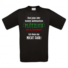 Funshirt weiß oder schwarz, als Tanktop oder Shirt - Und jedes Jahr kommt Weihnachten...